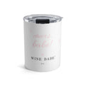 Cheers, Babe! Tumbler