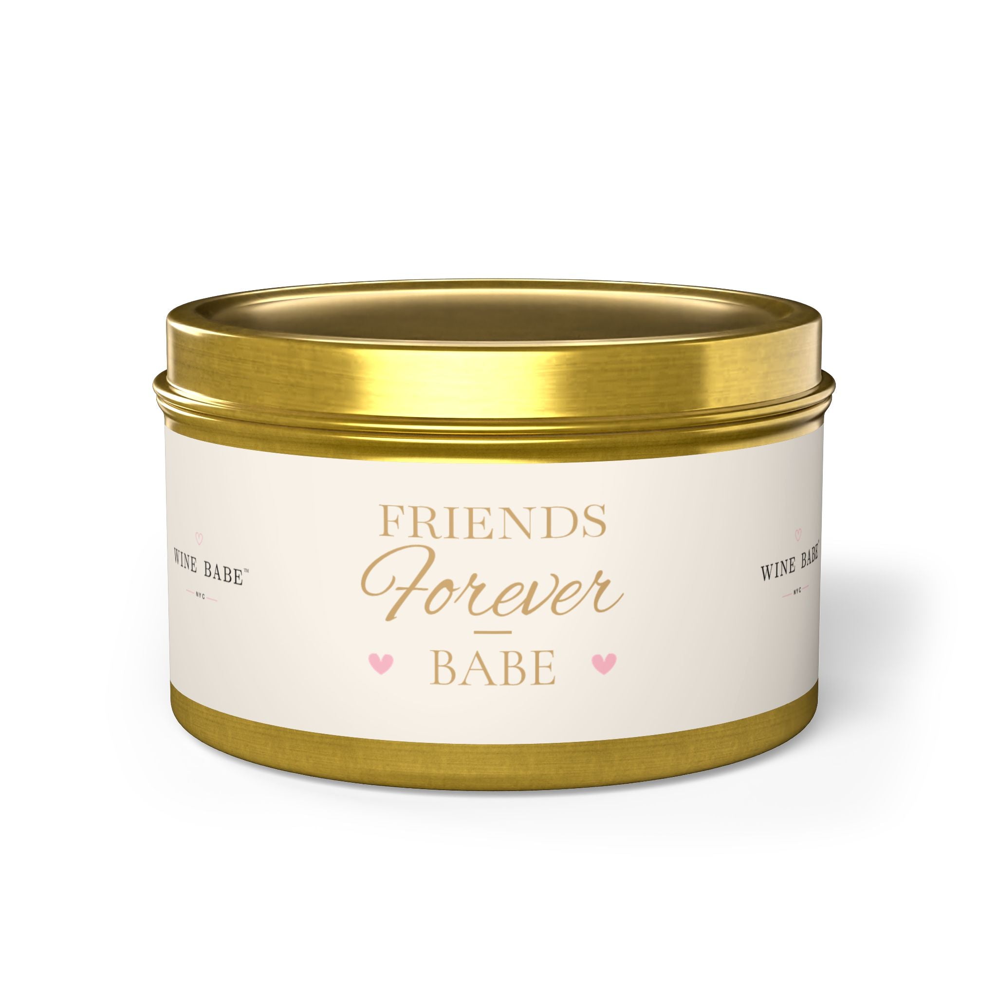 Friends Forever, Babe Candle