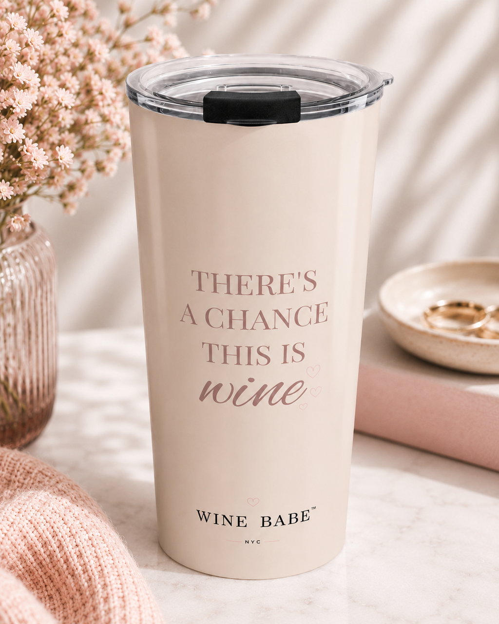 There’s a Chance this is Wine Tumbler
